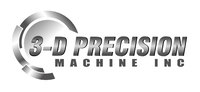 3-d Precision Machine Inc. 3-d Precision Machine Inc.